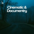 Cinematic & Documentry